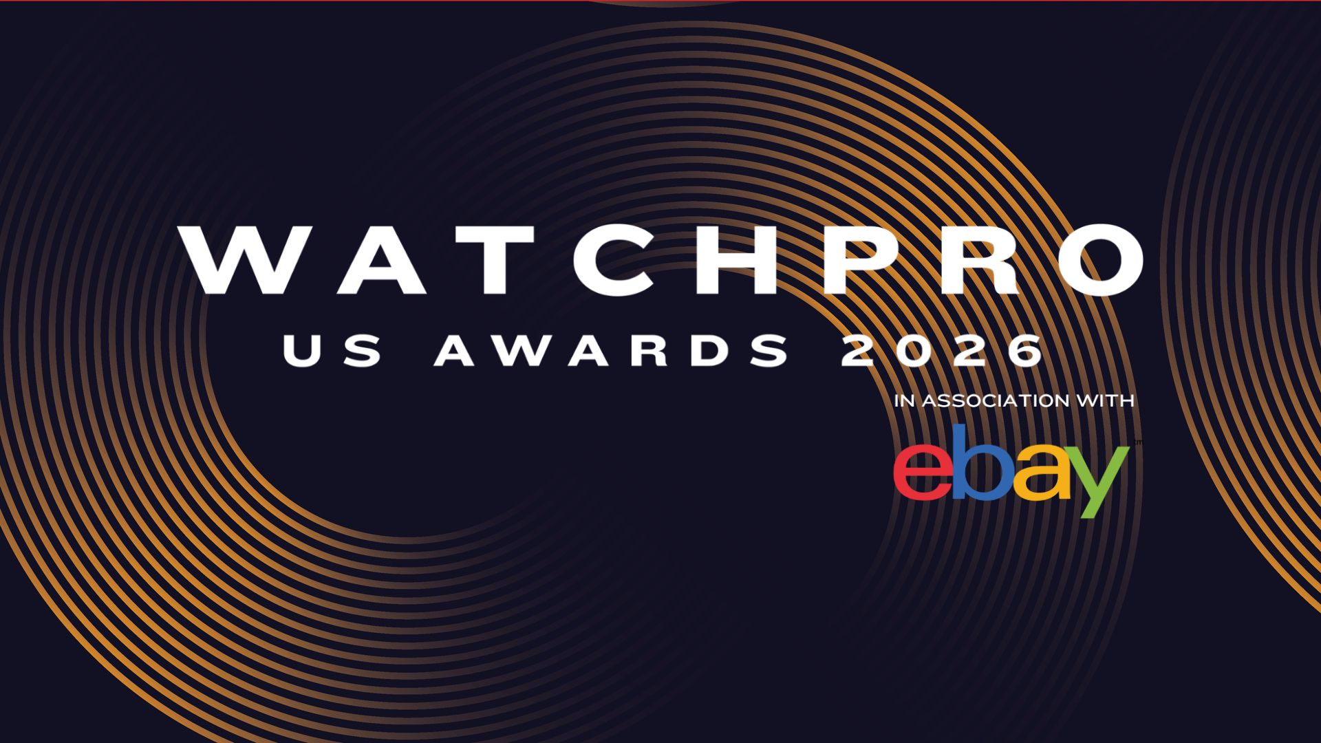 Watchpro BREAKING NEWS: WatchPro US Awards announces date and opens nominations