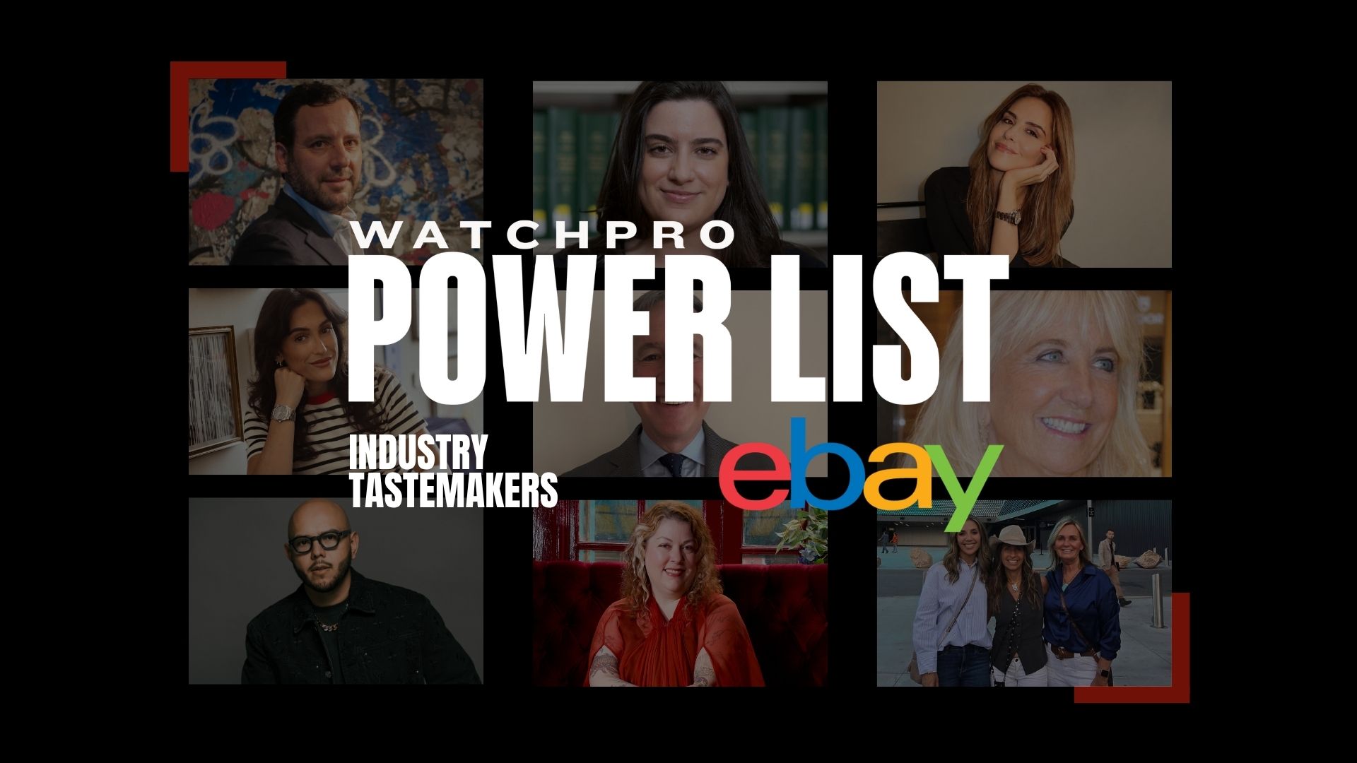 WatchPro Power List – Industry Tastemakers